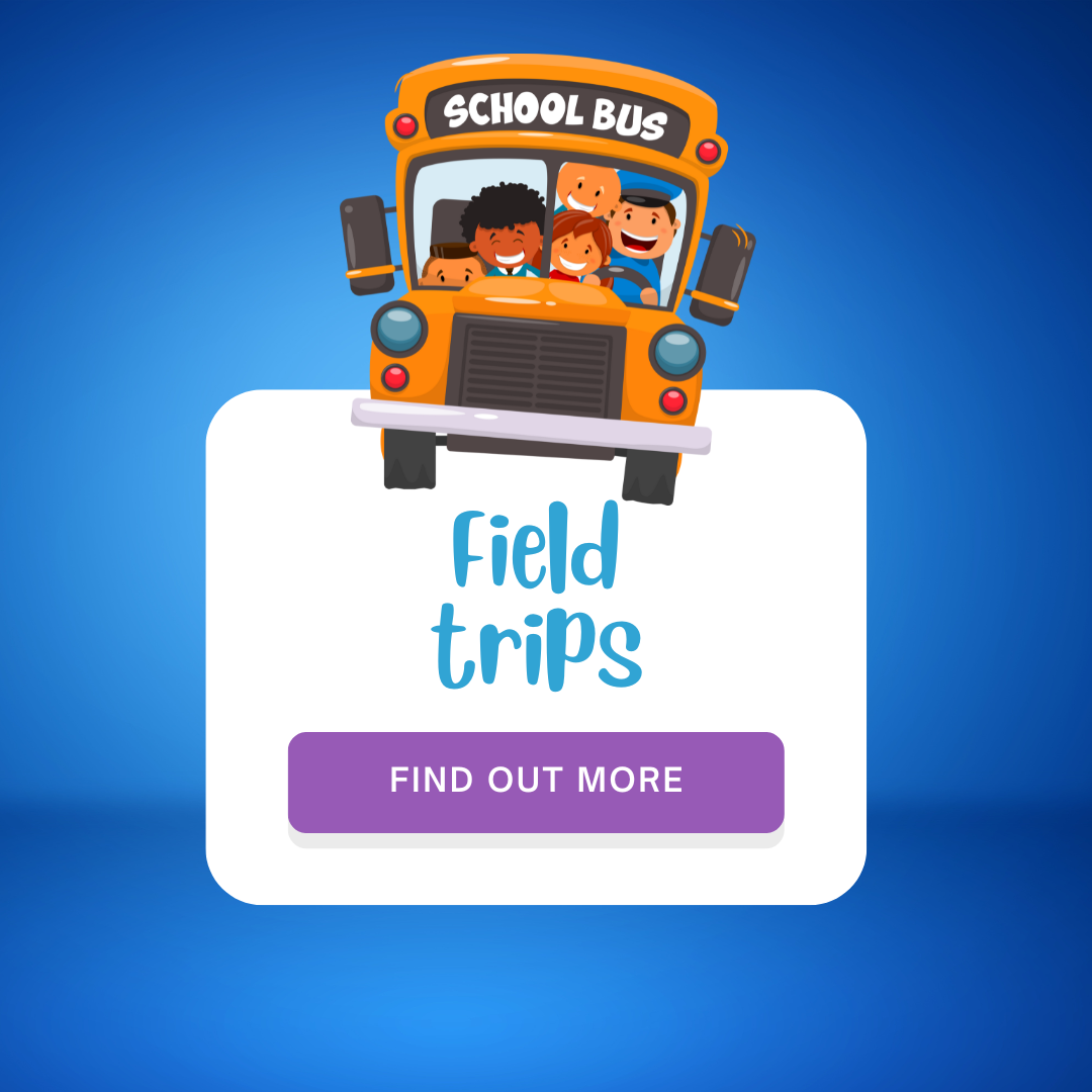 Field Trips